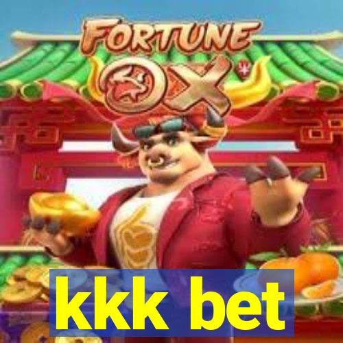 kkk bet